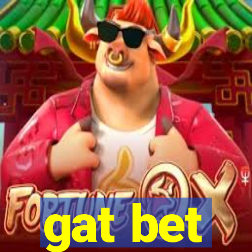 gat bet